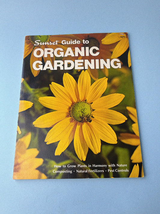 Vintage Sunset Book - Guide to Organic Gardening