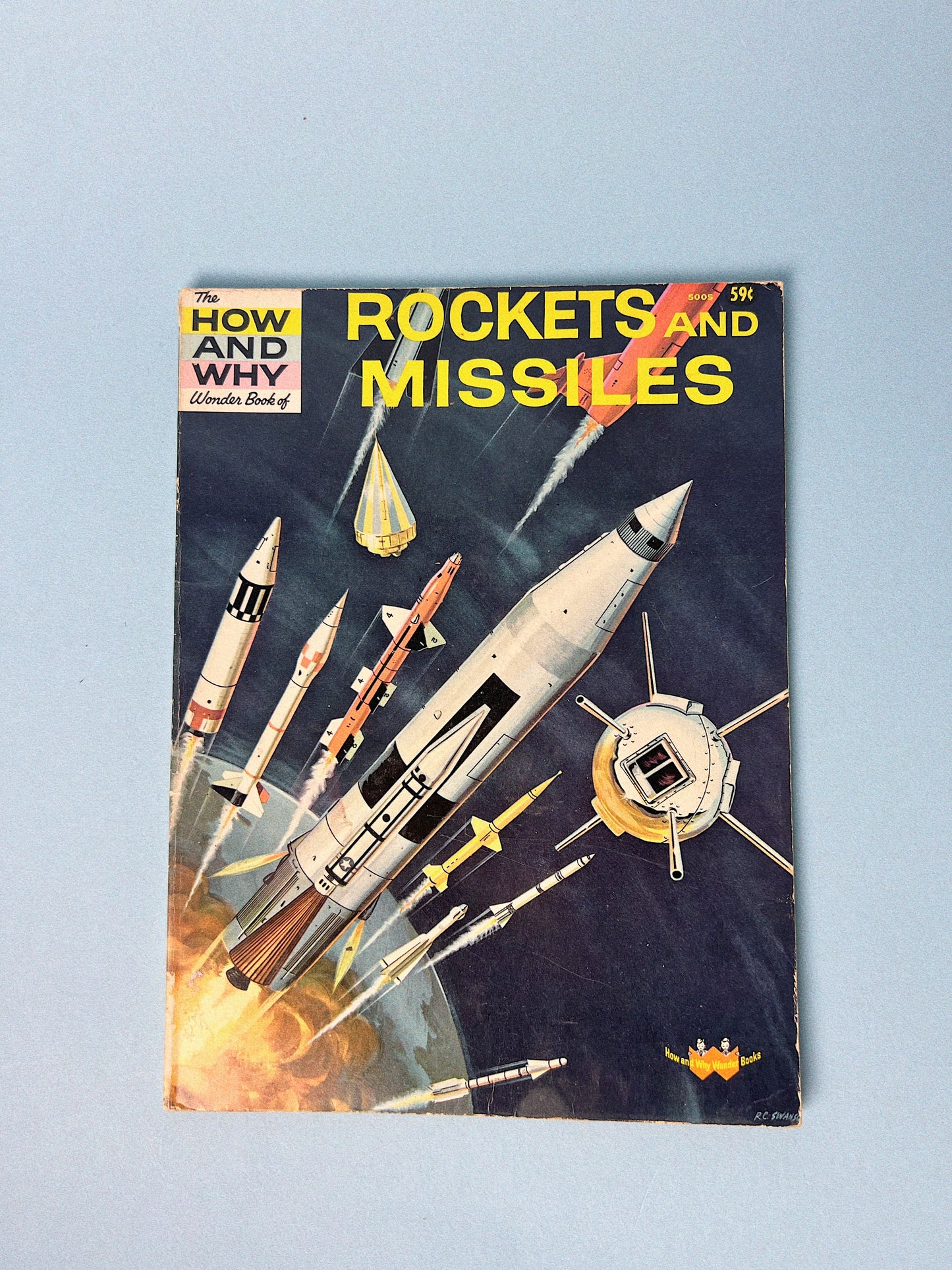 The HOW AND WHY Wonder Book of ROCKETS AND MISSILES