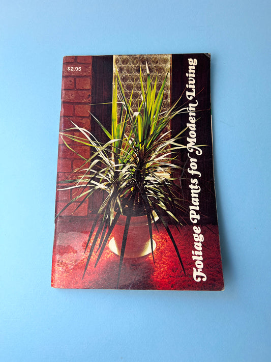 Vintage Foliage Plants for Modern Living Book