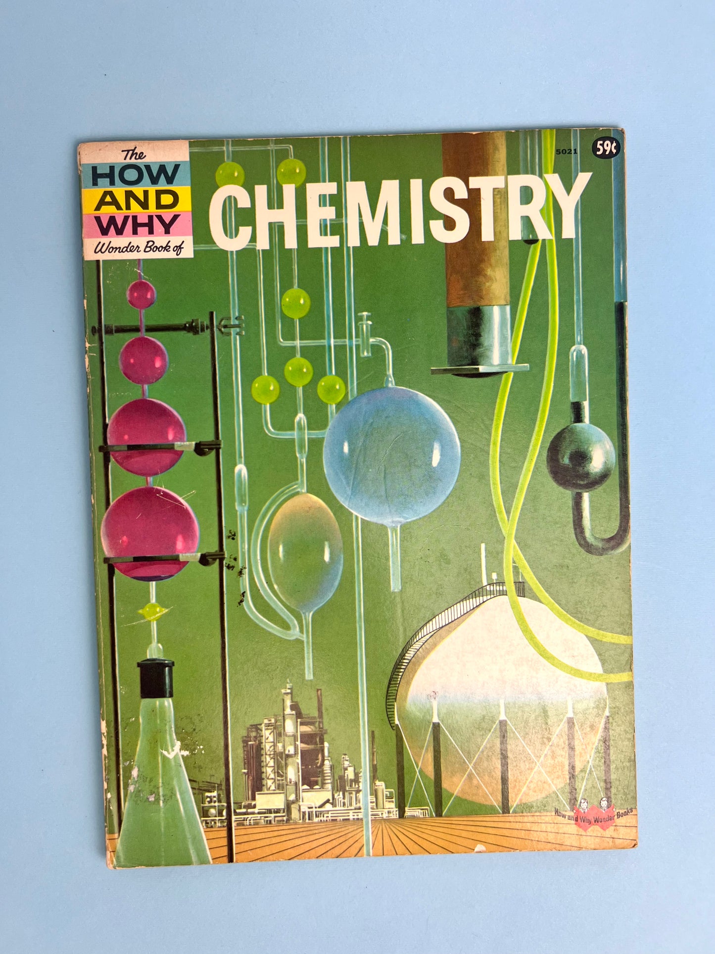 The HOW AND WHY Wonder Book of CHEMISTRY